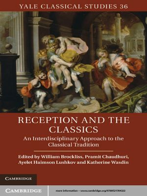 [Yale Classical Studies 01] • Reception and the Classics